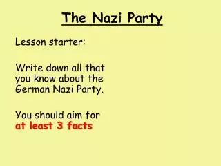 The Nazi Party