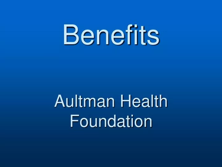 benefits aultman health foundation