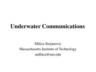 Underwater Communications