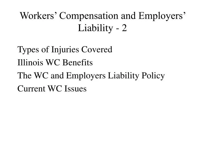 workers compensation and employers liability 2
