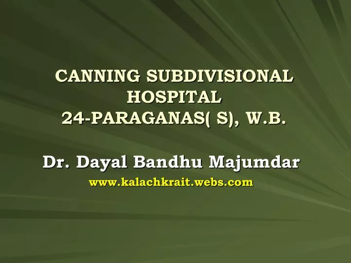 canning subdivisional hospital 24 paraganas s w b
