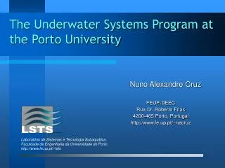 The Underwater Systems Program at the Porto University