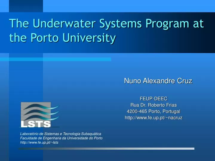 the underwater systems program at the porto university