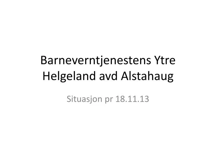 barneverntjenestens ytre helgeland avd alstahaug