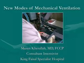 New Modes of Mechanical Ventilation