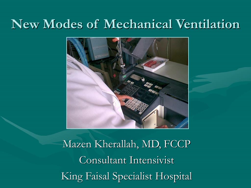 PPT - New Modes of Mechanical Ventilation PowerPoint Presentation, free ...
