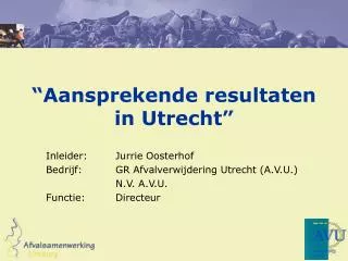 aansprekende resultaten in utrecht