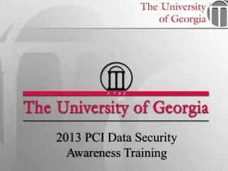2013 PCI Data Security Awareness Training