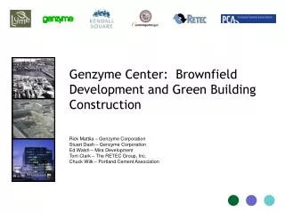 Genzyme Center: Brownfield Development and Green Building Construction