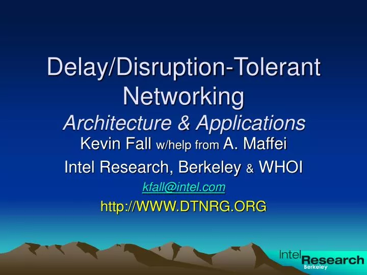 delay disruption tolerant networking architecture applications