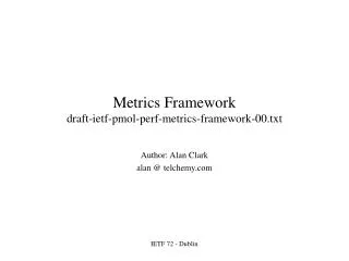 Metrics Framework draft-ietf-pmol-perf-metrics-framework-00.txt