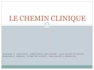 le chemin clinique