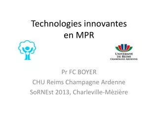 technologies innovantes en mpr