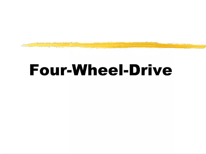 four wheel drive