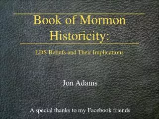 Book of Mormon Historicity: