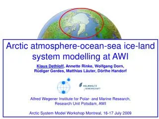 Arctic atmosphere-ocean-sea ice-land system modelling at AWI