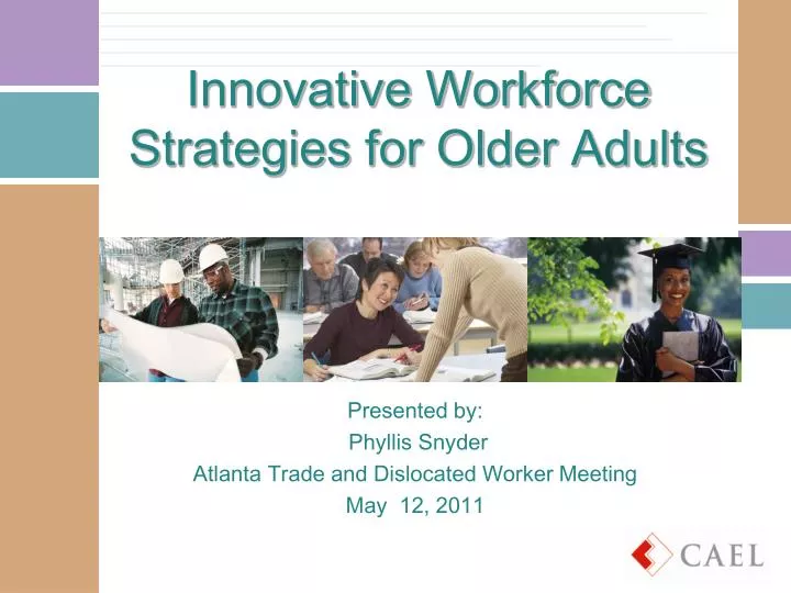 innovative workforce strategies for older adults