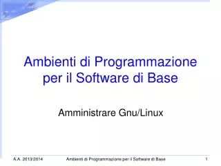 ambienti di programmazione per il software di base