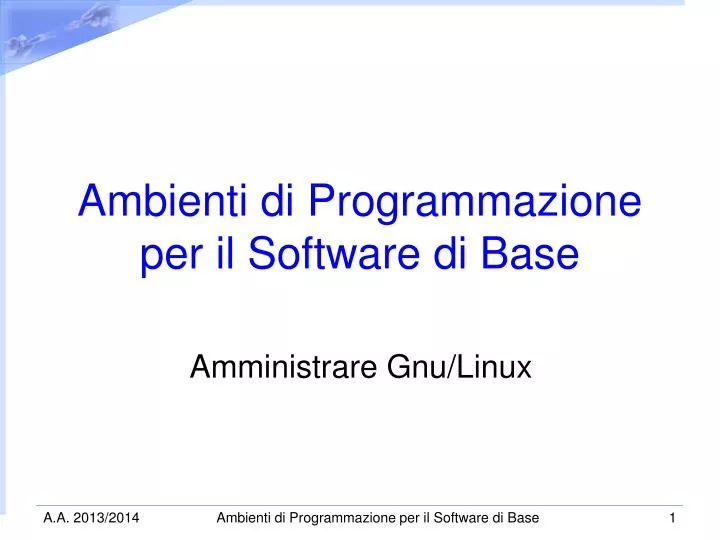 ambienti di programmazione per il software di base