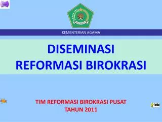 diseminasi reformasi birokrasi