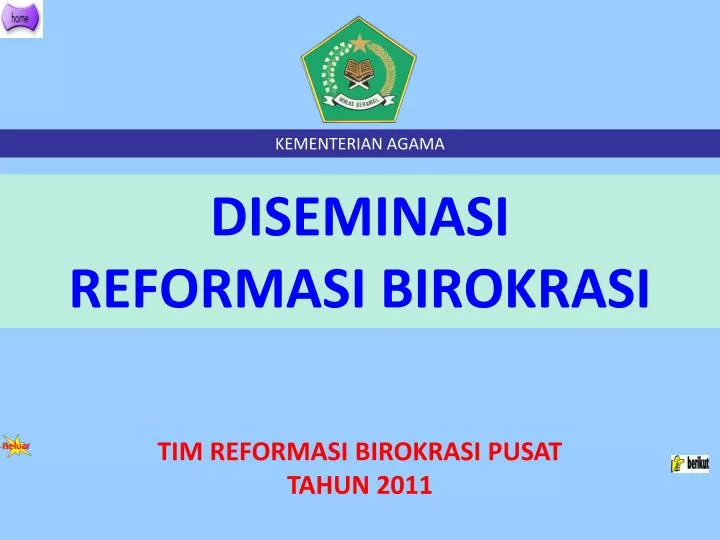 diseminasi reformasi birokrasi
