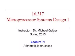 16.317 Microprocessor Systems Design I