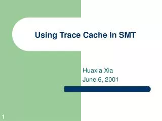 Using Trace Cache In SMT