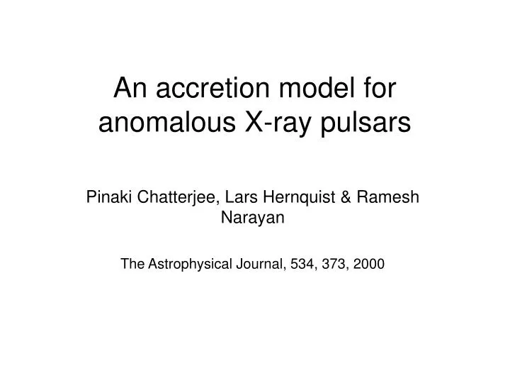 an accretion model for anomalous x ray pulsars