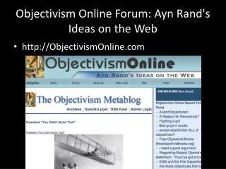 Objectivism Online Forum: Ayn Rand's Ideas on the Web