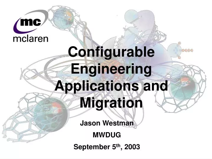 configurable engineering applications and migration