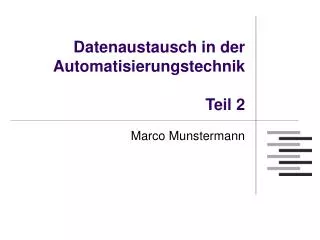 datenaustausch in der automatisierungstechnik teil 2