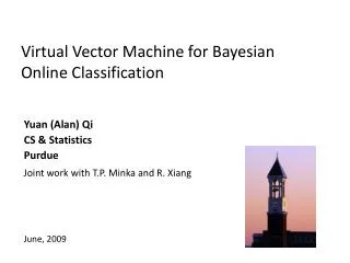 Virtual Vector Machine for Bayesian Online Classification