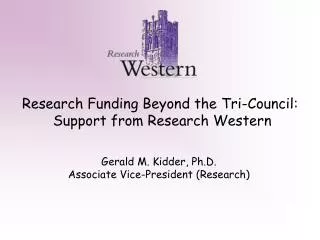 Research Funding Beyond the Tri-Council: Support from Research Western