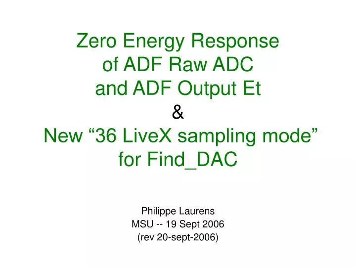 zero energy response of adf raw adc and adf output et new 36 livex sampling mode for find dac