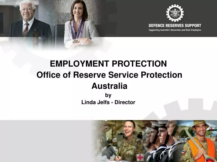 employment protection office of reserve service protection australia by linda jelfs director