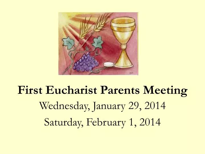 first eucharist parents meeting