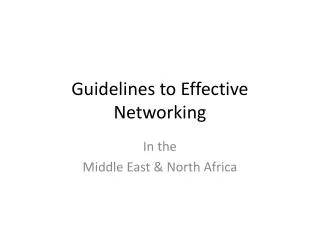 Guidelines to Effective Networking