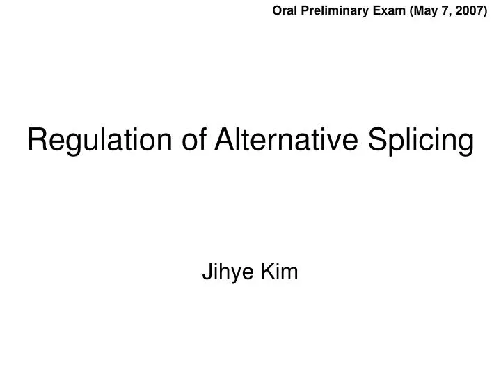 regulation of alternative splicing