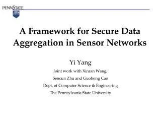 A Framework for Secure Data Aggregation in Sensor Networks