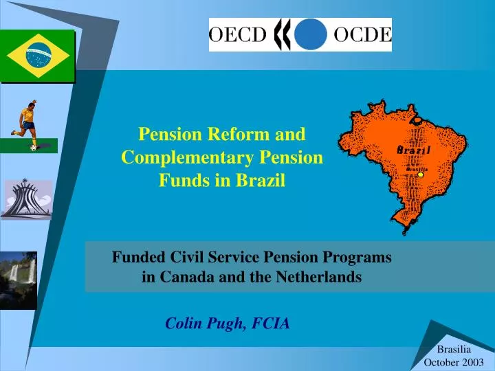 pension reform and complementary pension funds in brazil
