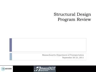 Structural Design Program Review