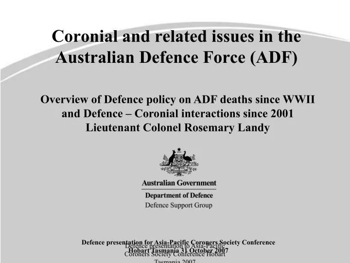 coronial and related issues in the australian defence force adf