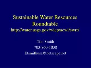 Sustainable Water Resources Roundtable watergs/wicp/acwi/swrr/