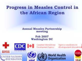 Progress in Measles Control in the African Region