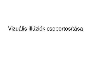vizu lis ill zi k csoportos t sa