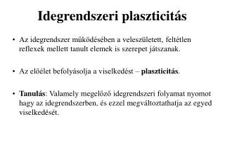 idegrendszeri plaszticit s