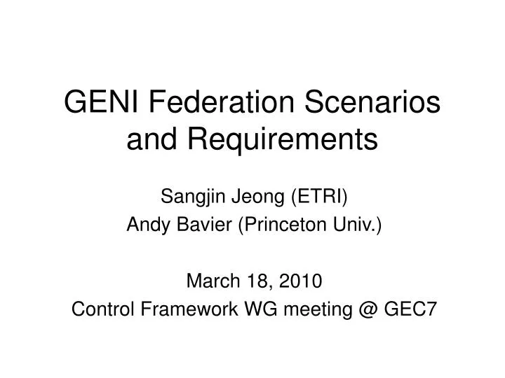 geni federation scenarios and requirements