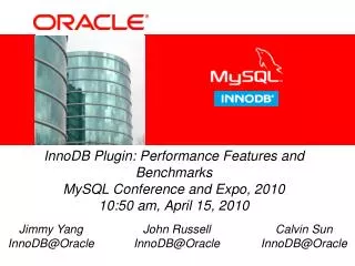 John Russell InnoDB@Oracle