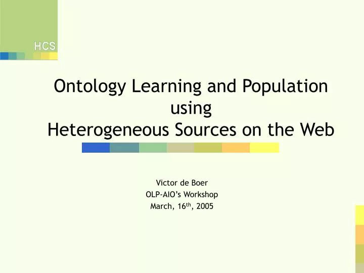 ontology learning and population using heterogeneous sources on the web