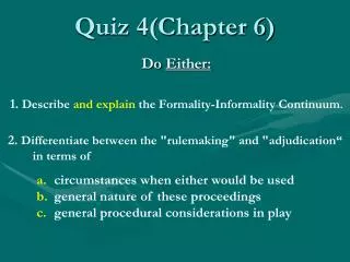 Quiz 4(Chapter 6)